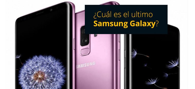 Lee más sobre el artículo ¿Cuál es el último modelo de Samsung Galaxy?